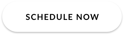 Schedule Now